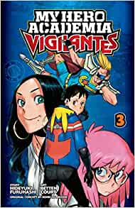 My Hero Academia: Vigilantes, Vol. 03