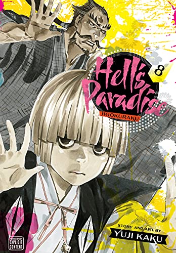 Hell's Paradise: Jigokuraku, Vol. 08
