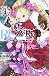 Re:ZERO - Starting Life in Another World, light novel Vol. 03