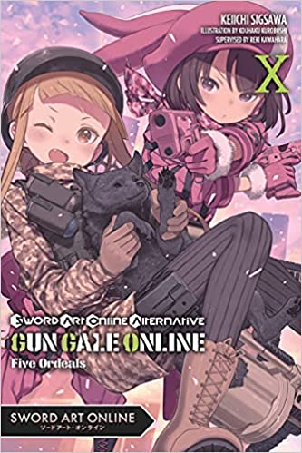 Sword Art Online Alternative Gun Gale Online, light novel Vol. 10: Five Ordeals