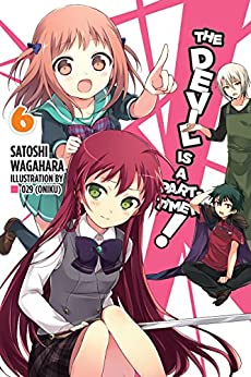 The Devil Is a Part-Timer!, light novel Vol. 06