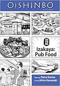 Oishinbo, Vol. 07: Izakaya - Pub Food