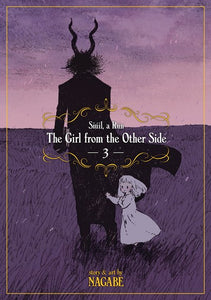 The Girl From the Other Side: Siúil, A Rún Vol. 03