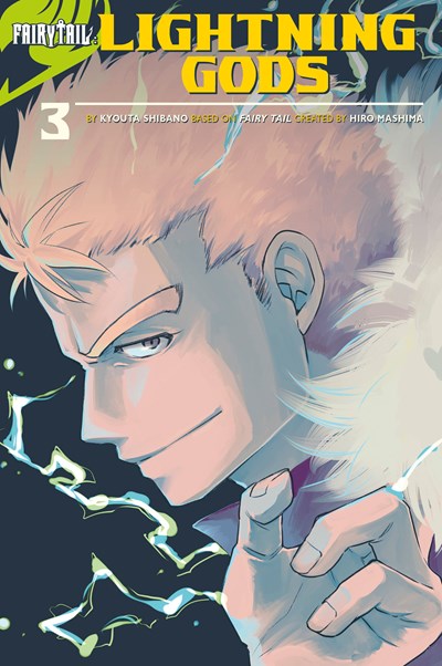 Fairy Tail: Side Stories, Vol. 03: Lightning Gods