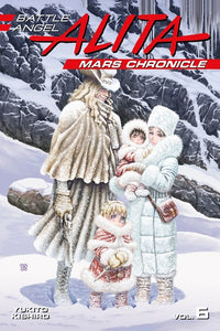 Battle Angel Alita: Mars Chronicle, Vol. 06
