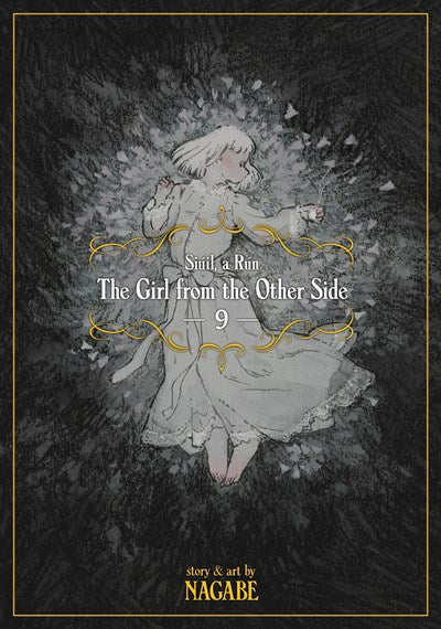 The Girl From the Other Side: Siúil, A Rún Vol. 09