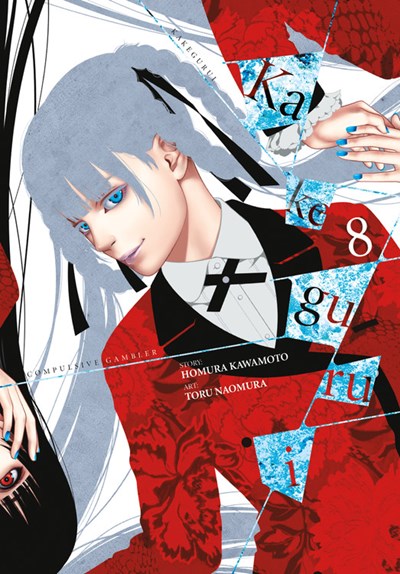 Kakegurui: Compulsive Gambler, Vol. 08